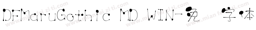 DFMaruGothic MD WIN字体转换